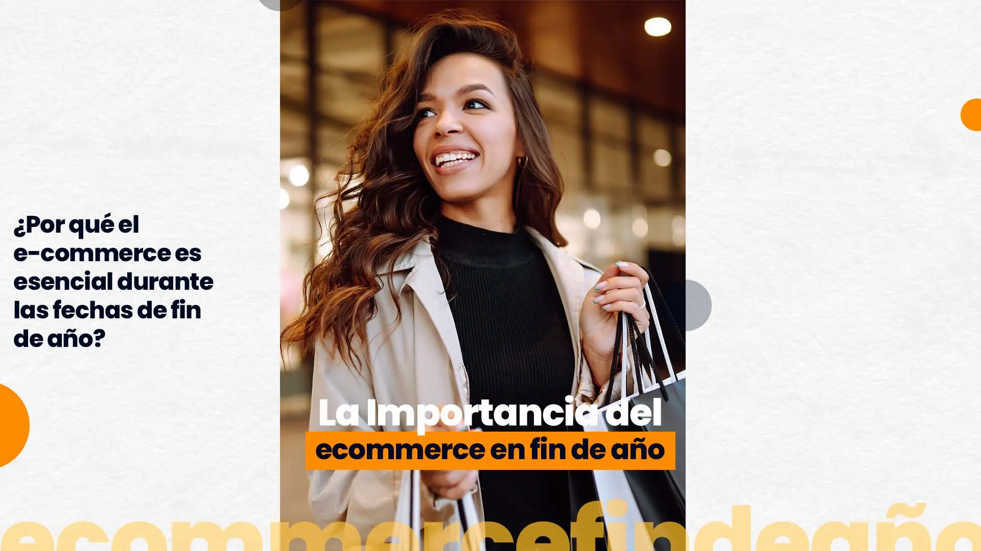 Por qué el e-commerce es esencial durante las fechas de fin de año