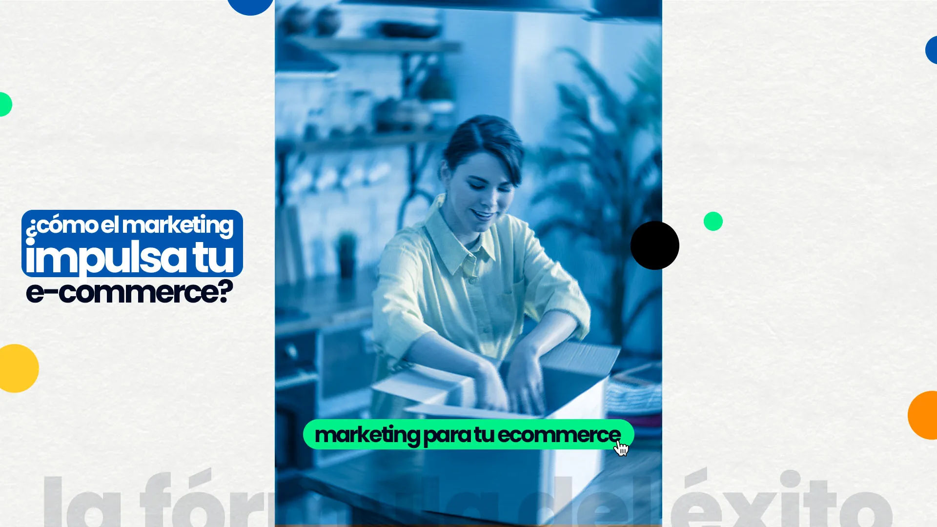 ¿Cómo tu marketing impulsa tu eCommerce?